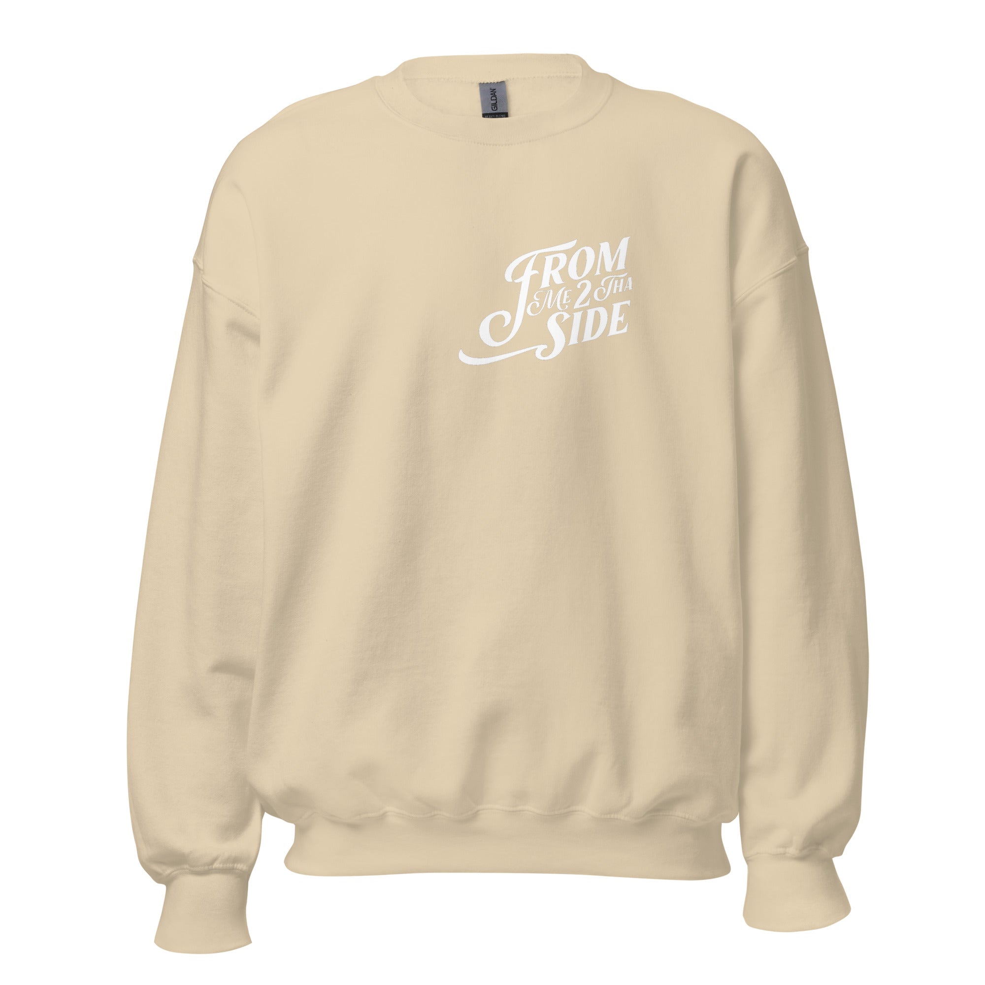 "From Me 2 Tha Side" Crew Neck Unisex Sweatshirt