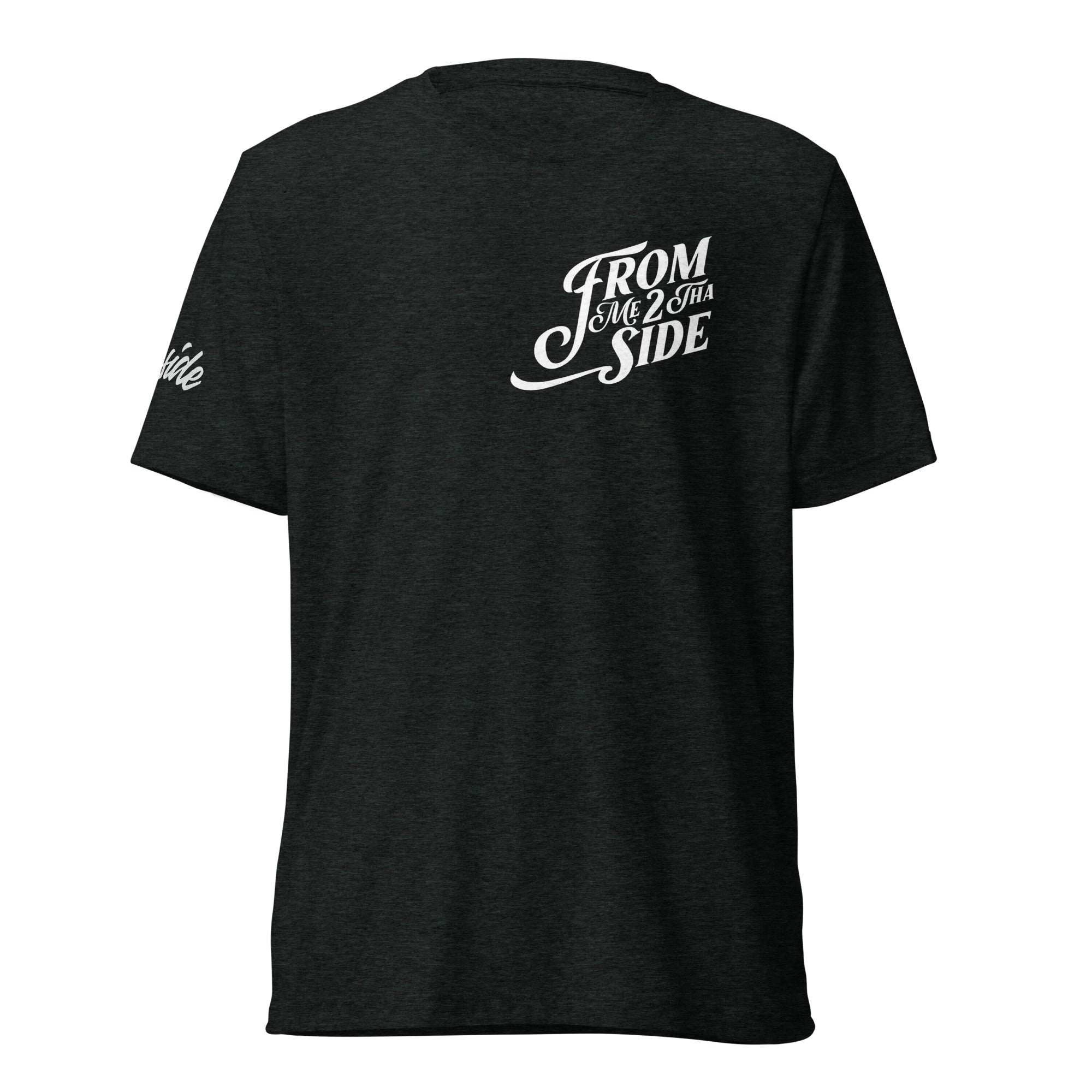 "From Me 2 Tha Side" Short Sleeve Unisex Tee
