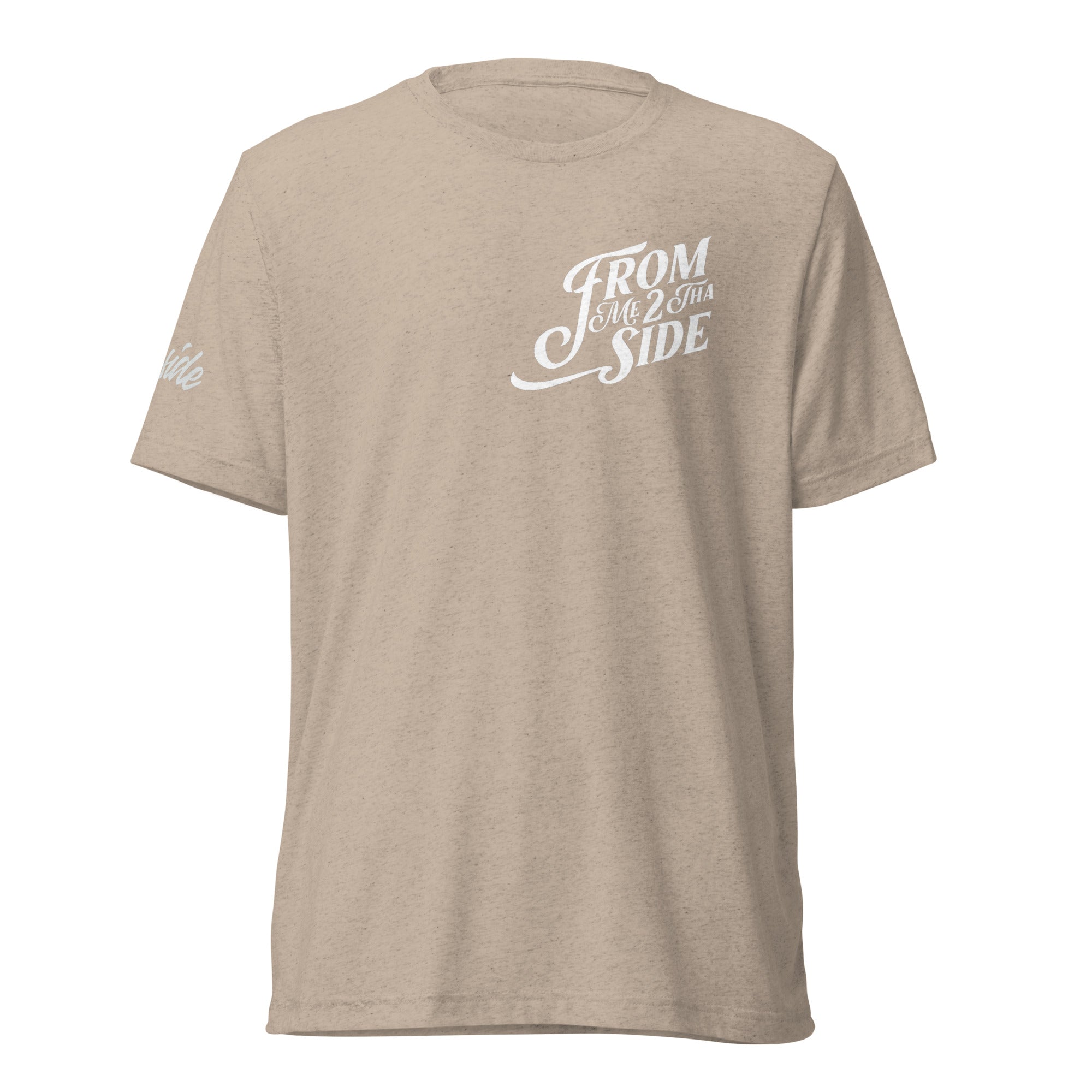 "From Me 2 Tha Side" Short Sleeve Unisex Tee